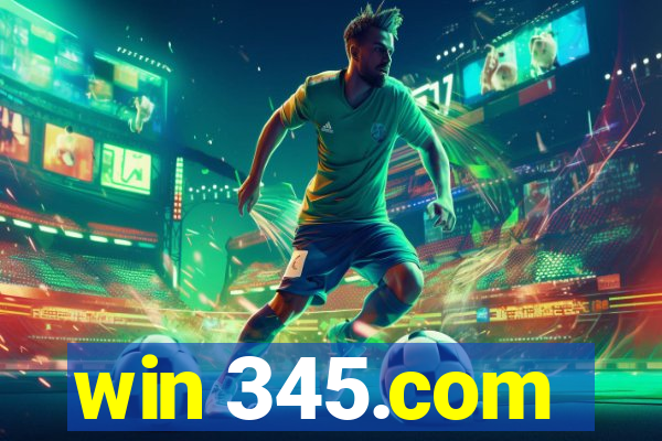 win 345.com